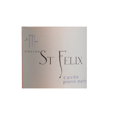 Domaine St. Felix Cuvée Pierre Martin